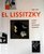 El Lissitzky: 1890-1941 : Architect, Painter, Photographer, Typographer