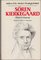 Soren Kierkegaard
