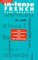 LL (tm) In-tense French Verb Practice: A Conversational Guide to More Than 75 Essential Verbs (Living Language In-Tense)