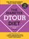 The Diabetes Dtour Diet: The Revolutionary New Food Cure