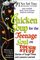 Chicken Soup for the Teenage Soul on Tough Stuff : Stories of Tough Times and Lessons Learned (Chicken Soup for the Soul)