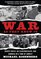 War As They Knew It: Woody Hayes, Bo Schembechler, and America in a Time of Unrest