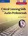 Critical Listening Skills for Audio Professionals