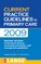 CURRENT PRACTICE GUIDELINES in PRIMARY CARE 2009