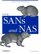 Using SANs and NAS