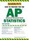 Barron's How to Prepare for the Ap Statistics: Advanced Placement Test in Statistics (Barron's How to Prepare for the Ap Statistics  Advanced Placement Examination)