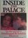 Inside the Palace: The Rise and Fall of Ferdinand and Imelda Marcos