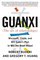 Guanxi (The Art of Relationships): Microsoft, China, and the Plan to Win the Road Ahead