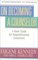 On Becoming A Counselor : A Basic Guide for NonProfessional Counselors (Counseling)