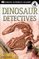 DK Readers: Dinosaur Detectives (Level 4: Proficient Readers)