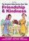 Friendship & Kindness: The Greatest Bible Stories Ever Told (Word & Song, the Greatest Bible Stories Ever Told)