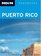 Moon Puerto Rico (Moon Handbooks)