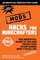 Hacks for Minecrafters: Mods: The Unofficial Guide to Tips and Tricks That Other Guides Won't Teach You