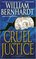 Cruel Justice (Ben Kincaid, Bk 5)