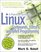 A Practical Guide to Linux(R) Commands, Editors, and Shell Programming