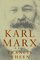 Karl Marx: A Life