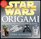 Star Wars Origami: 36 Amazing Paper-Folding Projects from a Galaxy Far, Far Away....