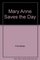 Mary Anne Saves the Day (Baby Sitters Club, Bk 4)
