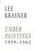 Lee Krasner: Umber Paintings, 1959-1962