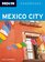 Moon Mexico City (Moon Handbooks)