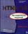 Html 4.0: No Experience Required. (No Experience Required)