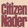 Citizen Nader