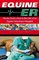Equine ER: A Year in the Life of an Equine Veterinary Hospital