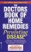 The Doctors Book of Home Remedies for Preventing Disease