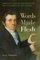 Words Made Flesh: Nineteenth-Century Deaf Education and the Growth of Deaf Culture (History of Disability)