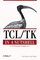 TCL/TK in A Nutshell (Desktop Quick Reference)