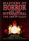 Masters of Horror & the Supernatural: The Great Tales