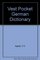 Vest Pocket German Dictionary (German and English Edition)
