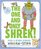 The One and Only Shrek:  Plus 5 Other Stories