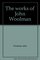 The works of John Woolman