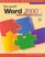 Microsoft Word 2000: Complete Tutorial (Tutorial Series)