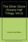 SILVER GLOVE (Socery Hall Trilogy, Vol 2)