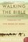 Walking the Bible : A Journey by Land Through the Five Books of Moses (P.S.)