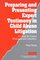 Preparing and Presenting Expert Testimony in Child Abuse Litigation : A Guide for Expert Witnesses and Attorneys (Interpersonal Violence: The Practice Series)