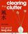 Clearing The Clutter For Good Feng Shui