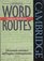 Cambridge Word Routes Inglese-Italiano : Dizionario tematico dell'inglese contemporaneo (Cambridge Word Routes)