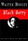 Black Betty (Easy Rawlins, Bk 4) (Large Print)