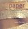 Paper: Practical Papercraft in 30 Creative Projects