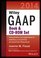Wiley GAAP 2014: Interpretation and Application of Generally Accepted Accounting Principles Set