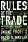 Rules of The Trade: Indispensable Insights for Online Profits