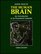 The Human Brain: An Introduction to Its Functional Anatomy (Human Brain)