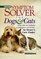 Prevention's Symptom Solver for Dogs and Cats: From Arfs and Arthritis to Whimpers and Worms : An Owner's Cure Finder