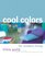 Cool Colors: for Modern Living