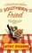 Southern Fried (Avery Andrews, Bk 1)