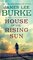 House of the Rising Sun: A Novel (A Holland Family Novel)