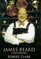 James Beard: A Biography